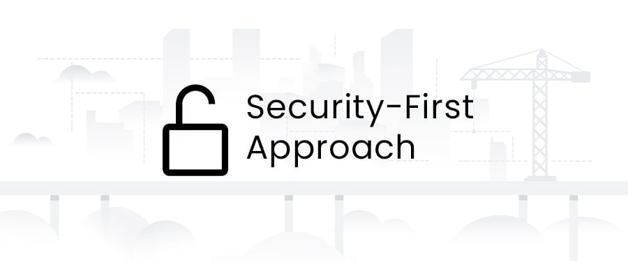 security-first approach